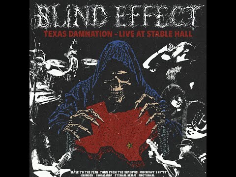 Blind Effect | Texas Damnation (Live at Stable Hall)