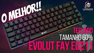 Teclado Gamer 60% Fay EG-211 Evolut Gamer - Lançamento 2022/2023