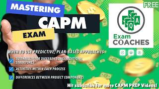 CAPM Exam Prep | Predictive vs Adaptive Project Management Approaches Explained
