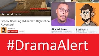 Information School Shooting Minecraft Debate #DramaAlert Sky Williams vs BurtGasm - Skydoesminecraft Guide