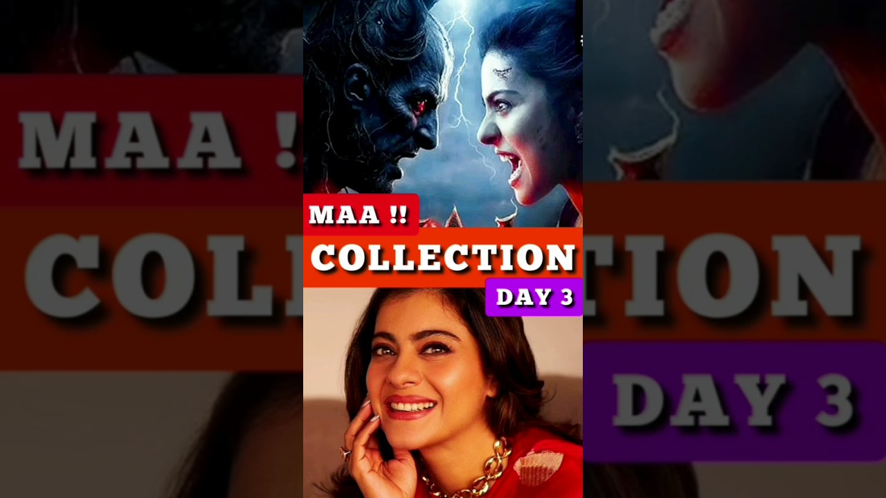 Maa box office collection day 3 | Maa | Box Office Collection 