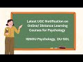 UGC new guideline on online/ distance learning psychology courses, IGNOU Psy, DU SOL, BAPCH, BAFPC