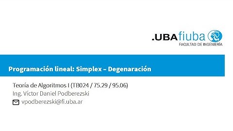 FIUBA. Teoría de algoritmos 1. Programación lineal - Simplex: Degeneración