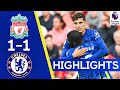 Liverpool 1-1 Chelsea | Havertz Strikes As Brilliant Blues Claim A Point! | Highlights