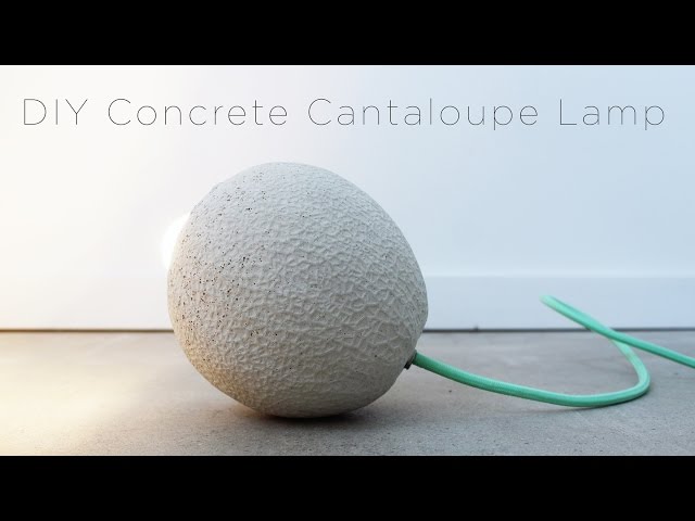 DIY Concrete Lamp made out of a Cantaloupe