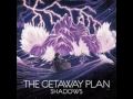 The Getaway Plan - Teardrop (Massive Attack Cover)