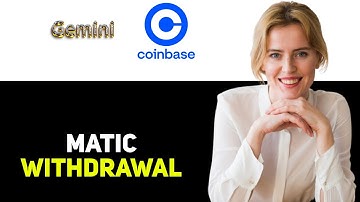 How To Withdraw Matic From Gemini To Coinbase Wallet 2025