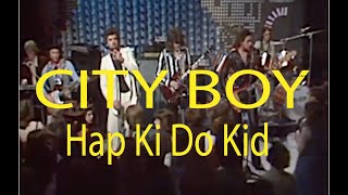 City Boy - Hap-Ki-Do Kid