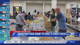 CW39 Houston Food Bank to Host SNAP Event