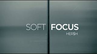 HER$H - Soft Focus | Max Cooper | Dreamy Electronic Pop screenshot 2