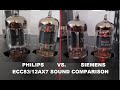 Tube Sound Comparison - Philips VS. Siemens ECC83/12AX7 (50's and 60's)