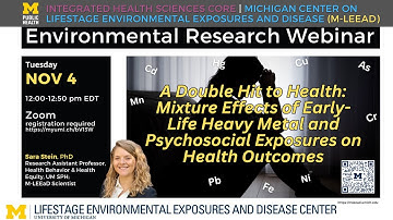 “A Double Hit to Health: Mixture Effects of Early- Life Heavy Metal and Psychosocial Exposures ...”
