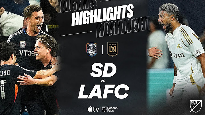 San Diego FC vs. LAFC | Full Match Highlights