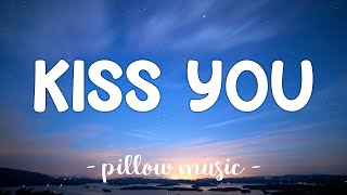 Kiss You - One Direction (Lyrics) 🎵