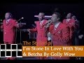 The Stylistics Live I M Stone In Love With You Betcha By Golly Wow mp3