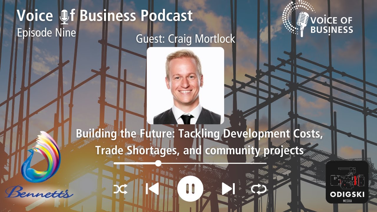 Voice of Business Podcast Episode Nine: Building the Future - YouTube