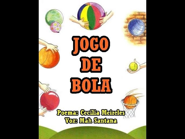 Jogo de Bola 🟡🏐🔵 de Cecília Meireles 