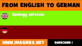 FROM ENGLISH TO GERMAN = Geology services(, 2011-12-14T08:12:17.000Z)