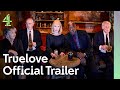 Truelove  official trailer  lindsay duncan clarke peters sue johnston  peter egan  channel 4