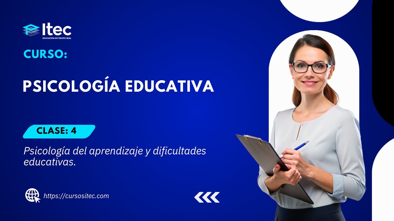 CLASE 04 · PSICOLOGÍA EDUCATIVA - (ENERO 01 - 2025)