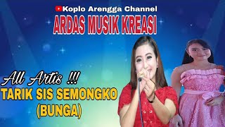 All Artis - Shofi Ananta & Devi Prasasti - TARIK SIS SEMONGKO (BUNGA) ARDAS MUSIK KREASI