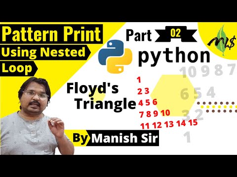 Part02||Floyd's&InvertedFloyd'sTriangleUsingPython3||CBSE||CS&IP||CSE||BCA||11th&12th||B.Sc.Com.Sci