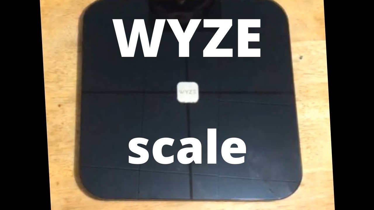 Wyze scale review and unboxing YouTube
