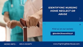 Identifying Nursing Home Neglect or Abuse