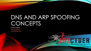 DNS AND ARP spoofing CONCEPTS l Cybersecurity Training Videos l ARECyber LLC