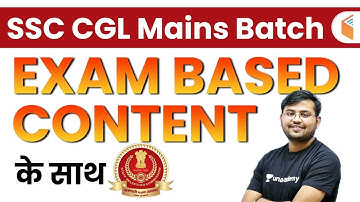 SSC CGL Mains | Exam Based Content | Use Referral Code “SAHIL10” & Get 10% OFF | Join Now