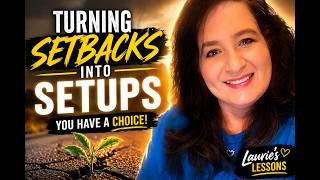 Turning Setbacks Into Setups | How to Shift Your Mindset & Rise Stronger