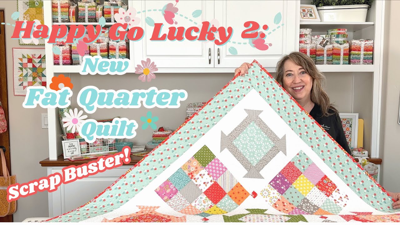 Happy Go Lucky 2: New Scrap Buster Quilt Pattern - YouTube