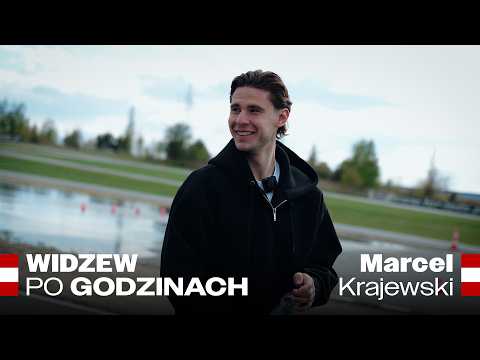 Widzew po godzinach: Marcel Krajewski