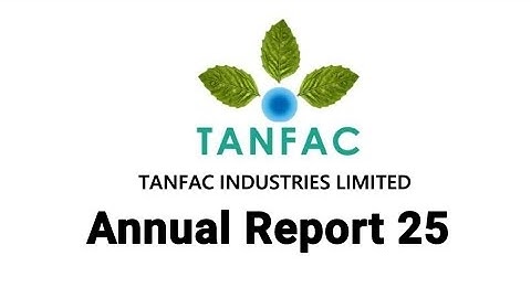 Tanfac Industries Limited Annual Report 2024–25 | FY25 Financial Performance & Growth Highlights