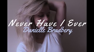 Danielle Bradbery - Never Have I Ever Cover