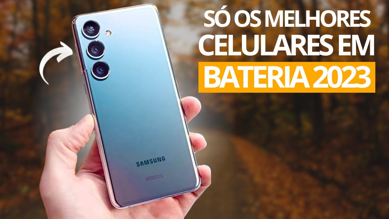 9 CELULARES com BATERIA EXELENTE de 6000mAH 2023 - YouTube