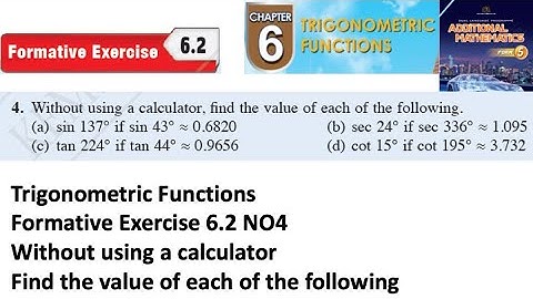 Trigonometric Functions formative exercise 6.2 Q4 latihan formatif  6.2 form 5 add maths kssm spm