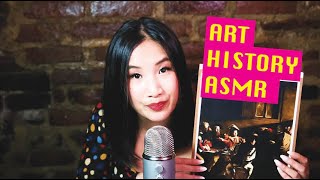 Art History ASMR | ASMR Roleplay | Intense ASMR Gentle Whispering