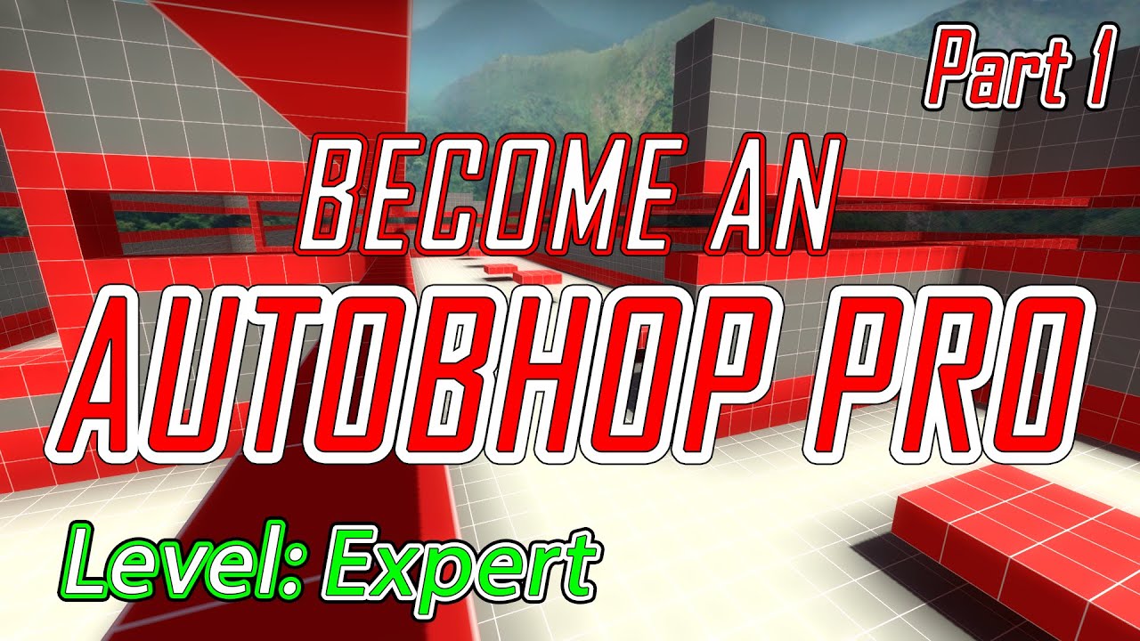 How To Autobunnyhop: A Comprehensive Guide [Level: Expert] Part 1 - YouTube