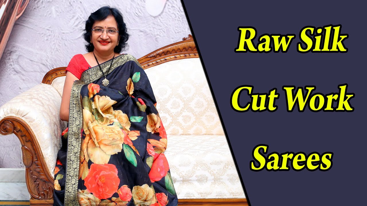 Raw Silk Cut Work Sarees II Lalithareddy Saree Styles - YouTube