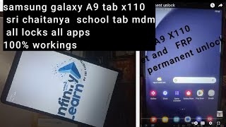 samsung galaxy A9 tab x110  chaitanya  school tab mdm locks all apps 100% working screenshot 1