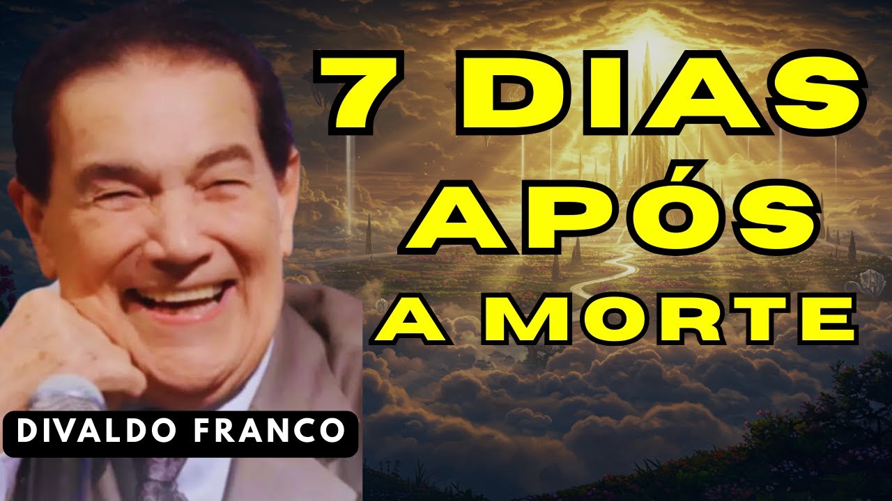 CHOCANTE: 7 Dias Após a Morte - O Que Divaldo Franco Revelou