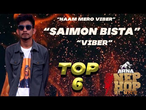 Naam Mero Viber - SAIMON BISTA "VIBER" || ARNA Nephop Ko Shreepech || Full Performance || TOP 6