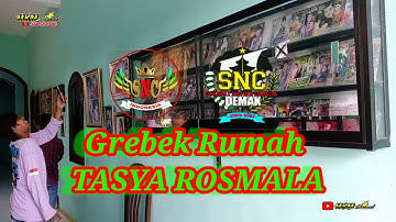 Grebek Rumah TASYA ROSMALA