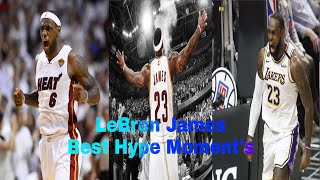 LEBRON JAMES MOST HYPED PLAYS (LOUDEST CROWD REACTIONS)