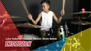 Luke Holland - Excision - 'Throwin' Elbows' Drum Remix || Drum Cover by Bohemian