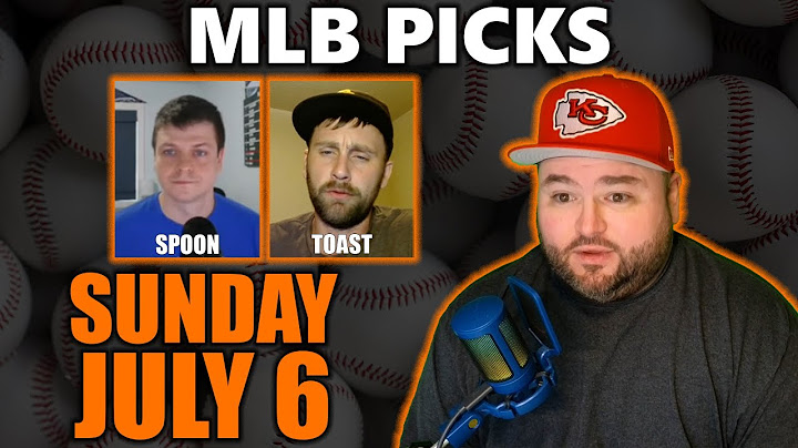 MLB Picks with Kyle Kirms | Sunday July 6th