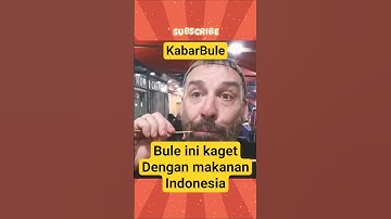 Bule ini kaget dengan makanan indonesia!#shorts