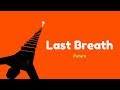 Future Last Breath Lyrics 