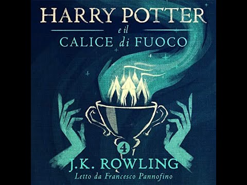 Audiolibro Harry Potter e Il Calice di Fuoco